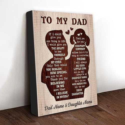 C70313 Personalized To My Dad I Will Always Be Your Little Girl Canvas, Custom Dad Canvas from Daughter with Names, Dad Name Canvas Wall Art Home Decor3