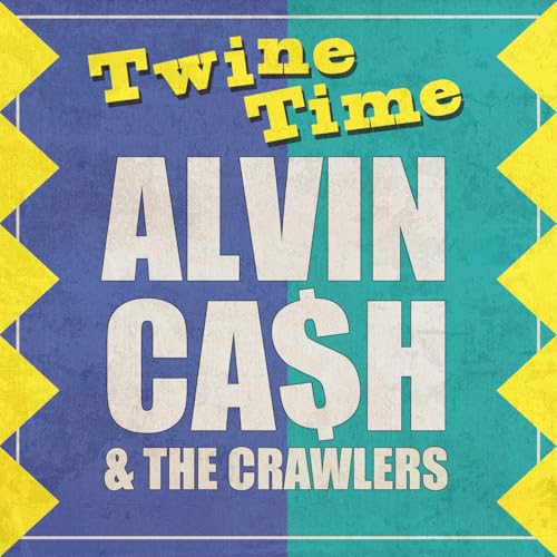 Alvin Cash & The Crawlers