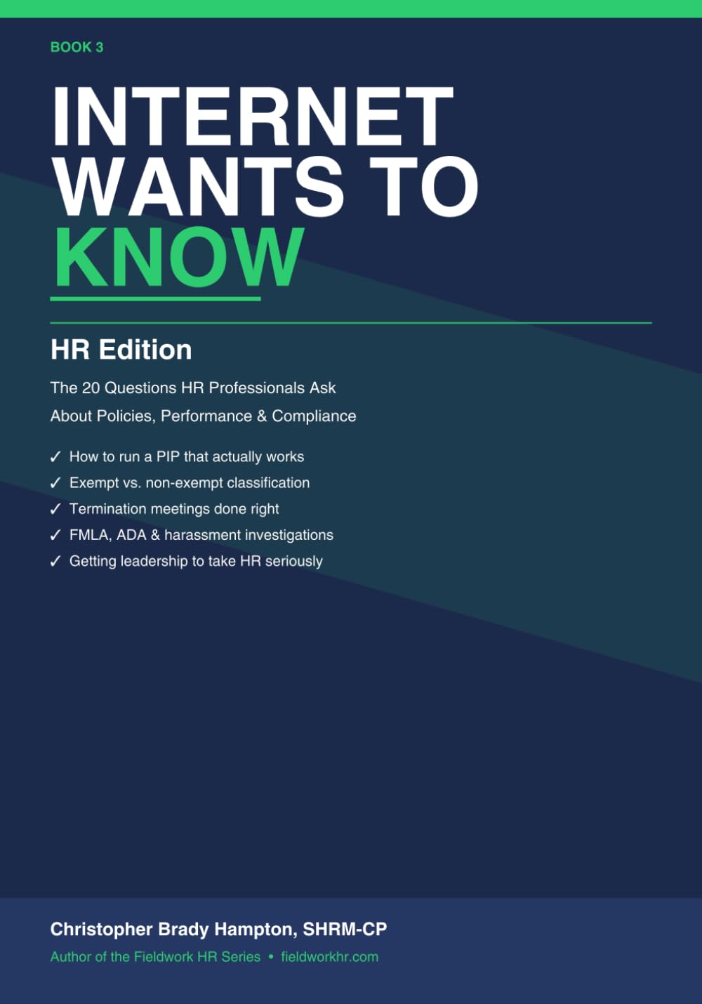 Internet Wants to Know: HR Edition — The 20 Questions HR Professionals Ask About Policies, Performance, and Legal Compliance