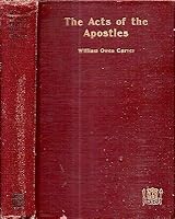 RARE 1916 1ST ACTS APOSTLES SOUTHERN BAPTIST NASHVILLE TENNESSEE BOBBY KNIGHT [Hardcover] WILLIAM OWEN CARVER B085W2R787 Book Cover