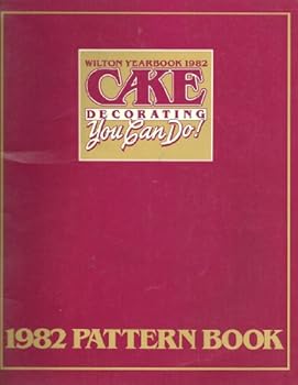 Paperback Wilton Pattern Book for the 1982 Yearbook Book