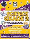 Science Grade 2 Workbook for Kids Ages 7-8: Daily Practice, Core Experiments & STEM Challenges & Teaching Resource | Hands-On Earth, Space, Life, ... Facts for 2nd Grade (Science Books for Kids)