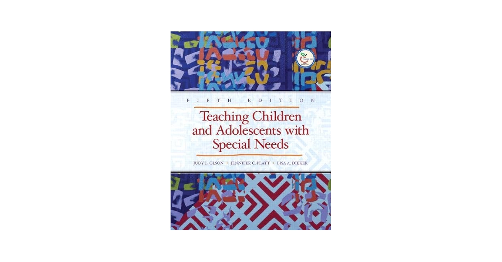 Teaching Children and Adolescents with Special Needs (5th