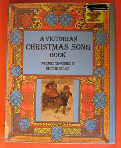 A Victorian Christmas Song Book B002J00UW2 Book Cover