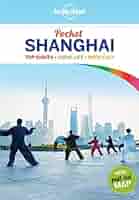 上海Pocket Pocket travel guide (in English) - Shanghai 2024 | Lonely