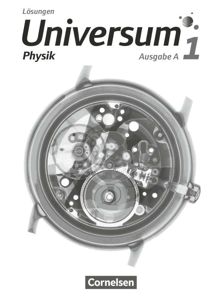 Universum Physik - Gymnasium - Ausgabe A - Band 1: Lösungen
