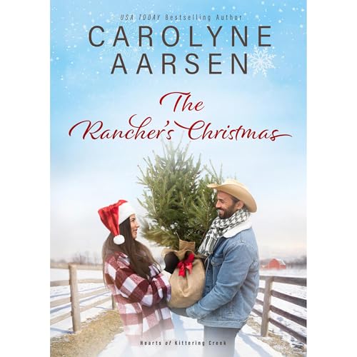 The Rancher's Christmas Audiolibro Por Carolyne Aarsen arte de portada