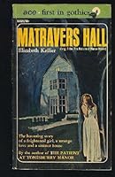 Matravers Hall B000B6A5RQ Book Cover