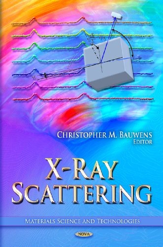 X-Ray Scattering (Materials Science and Technologies)