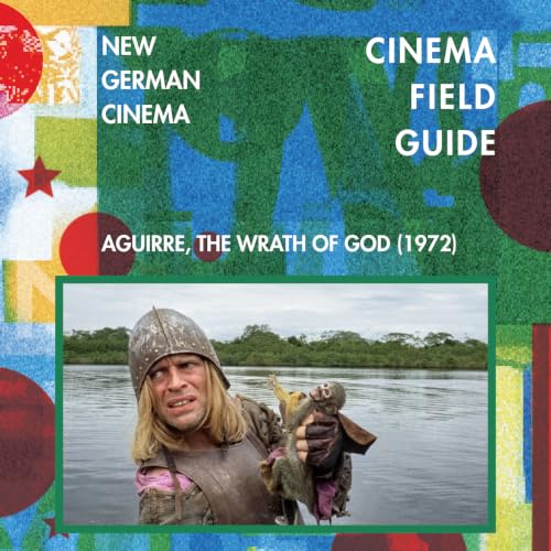 Aguirre, the Wrath of God (1972) dir. Werner Herzog