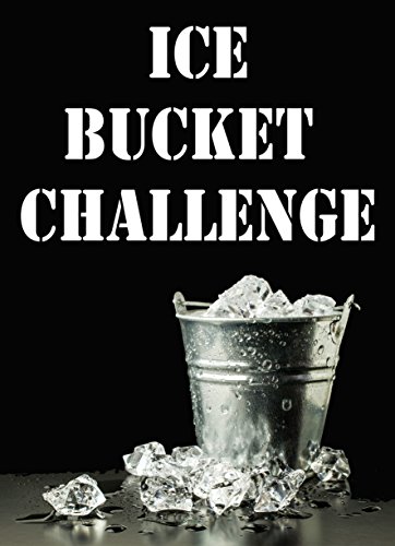 Ice Bucket Challenge (English Edition)