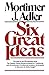 Six Great Ideas