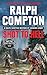 Ralph Compton Shot to Hell (The Gunfighter Series)