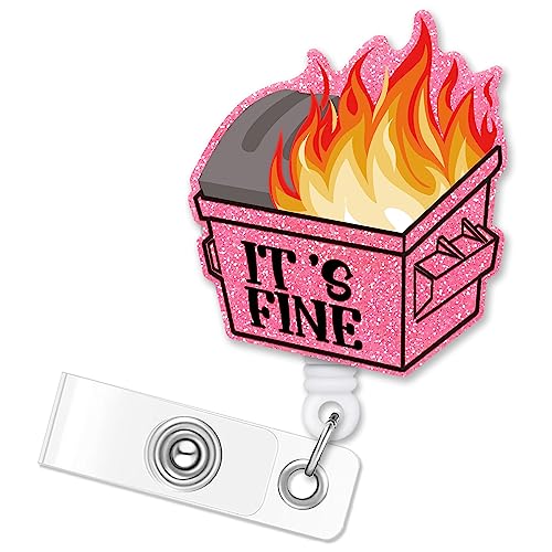 ERHACHAIJIA It's Fine Funny Dumpster Fire Retractable Badge Reel Gift for Nurses Doctors Office Worker Social Worker