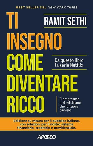 Ti insegno come diventare ricco: Il programma in 6 settimane che funziona davvero