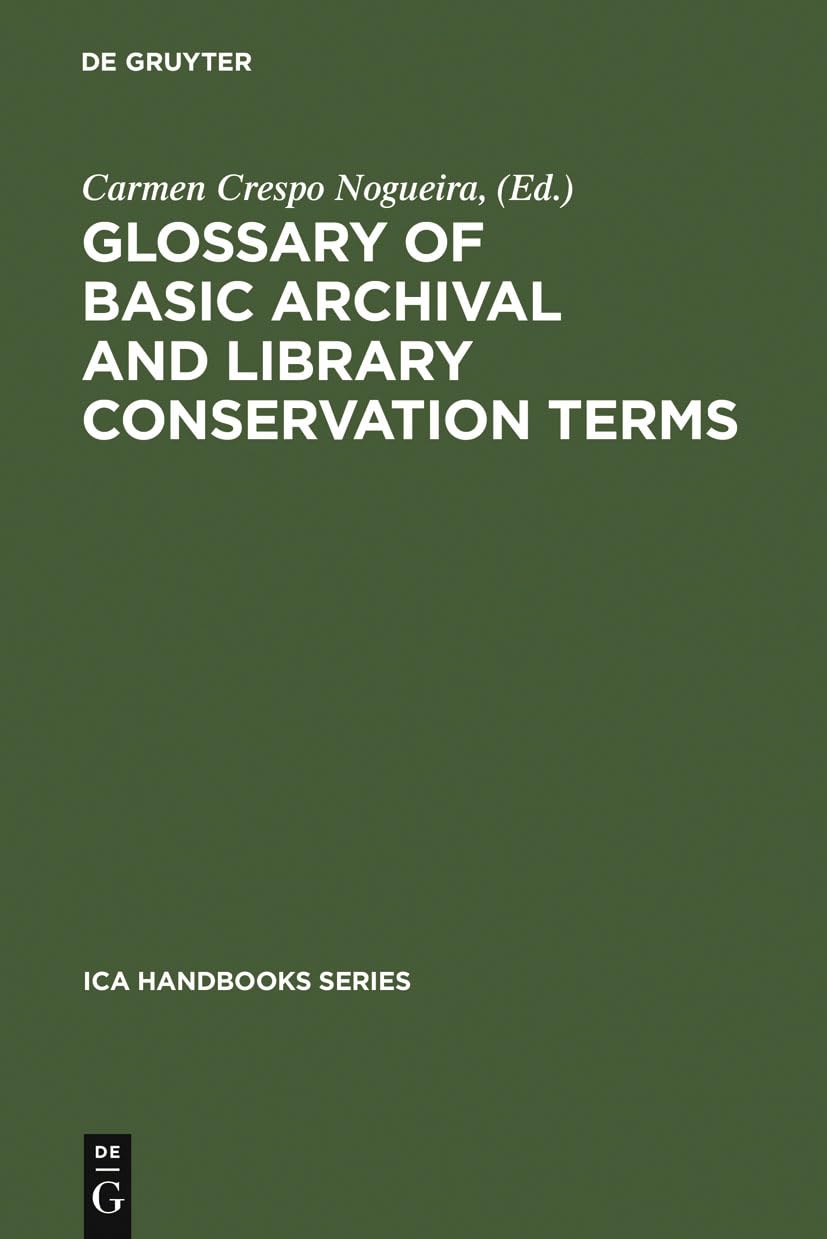 Glossary of Basic Archival and Library Conservation Terms lexique archivage papier