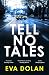 Tell No Tales (DI Zigic & DS Ferreira, 2)