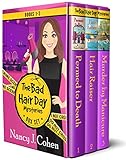 The Bad Hair Day Mysteries Box Set Volume One: Books 1-3