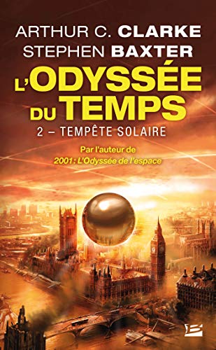 Télécharger L'Odyssée du temps , Tome 2: Tempête solaire Livre PDF Gratuit