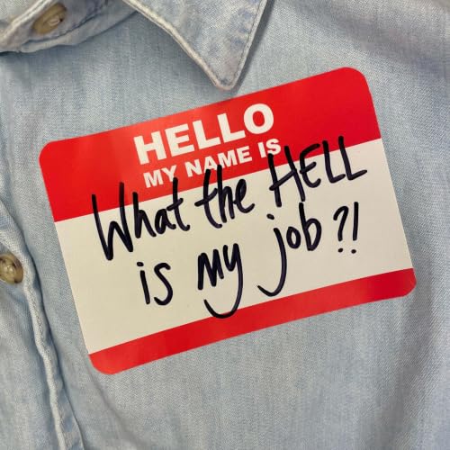 Couverture de What The Hell Is My Job?!