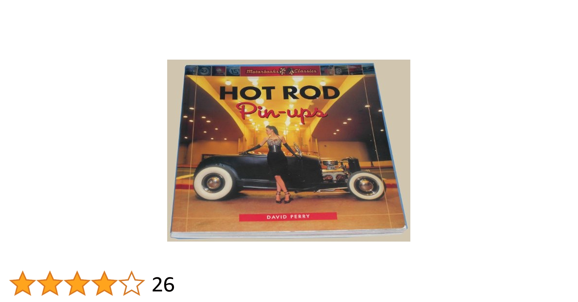 美品！HOT ROD Pin-ups by David Perry　ピンナップ Hot Rod Pin-ups by David Perry (2005-03-28): David Perry
