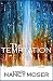 The Temptation (Mustard Seed Series Book 3)