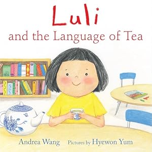 Book cover Luli and the Language of Tea