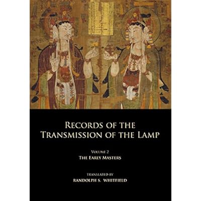 Records of the Transmission of the Lamp: Volume 2 (Books 4-9) The Early Masters