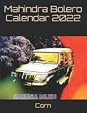 mahindra auto rickshaw  Mahindra Bolero Calendar 2022