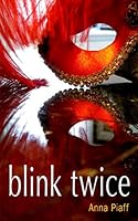 Blink Twice 0988739410 Book Cover