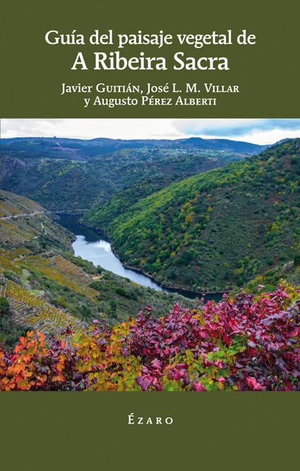Guía de paisaje vegetal de a Ribeira sacra (VARIOS)