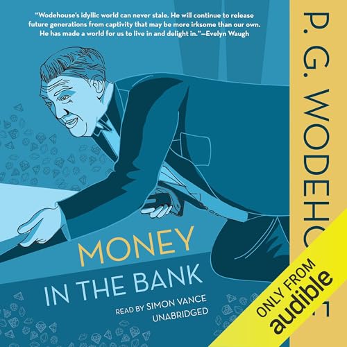Money in the Bank Audiolibro Por P. G. Wodehouse arte de portada