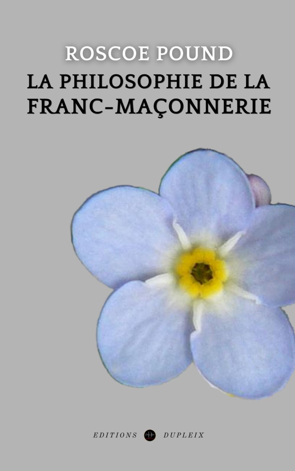La philosophie de la franc-maçonnerie (Traduit)