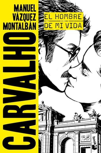 El hombre de mi vida (Biblioteca Manuel Vázquez Montalbán)