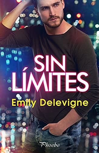 Sin límites (Phoebe)