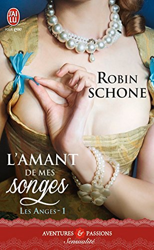 Télécharger Les Anges (Tome 1) - L'amant de mes songes Livre PDF Gratuit