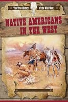 Native Americans in the West 1499411952 Book Cover