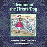 Beaumont the Circus Dog