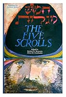 The Five Scrolls: Hebrew Texts, English Translations, Introductions, and New Liturgies 091669481X Book Cover