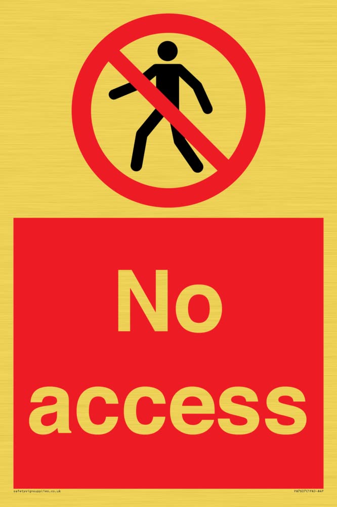 No access Sign - 200x300mm - A4P