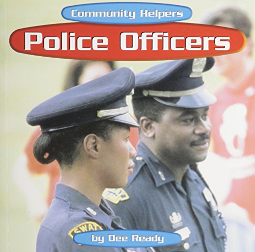 Police Officers (Community Helpers) 0736884602 Book Cover