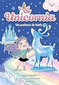 Unicornia 7 - Un palacio de hielo (Montena)