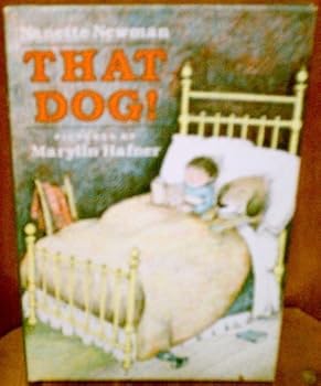 Hardcover That Dog by Nanette Newman (1983-06-03) Book