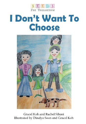 I don't want to choose