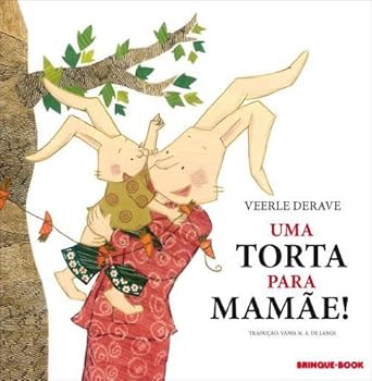 Paperback Uma Torta Para Mamãe (Em Portuguese do Brasil) [Portuguese_Brazilian] Book