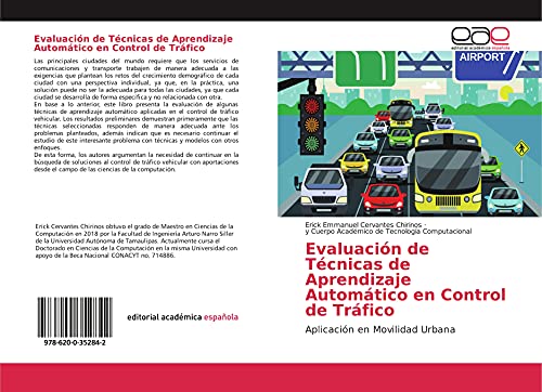 Evaluación de Técnicas de Aprendizaje Automático en Control de Tráfico: Aplicación en Movilidad Urbana