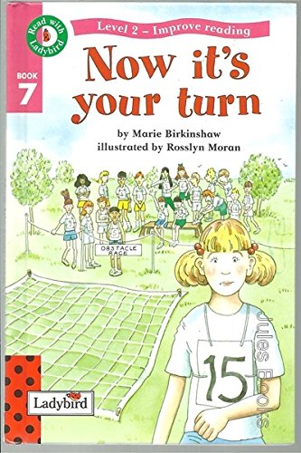Now It's Your Turn (Read with Ladybird): Birkinshaw, Marie; Horsley ...