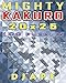 Mighty Kakuro: 100 puzzles 20x25 (Kakuro Books, Band 1) 100 x günstig Kaufen-Mighty Kakuro: 100 puzzles 20x25 (Kakuro Books, Band 1)