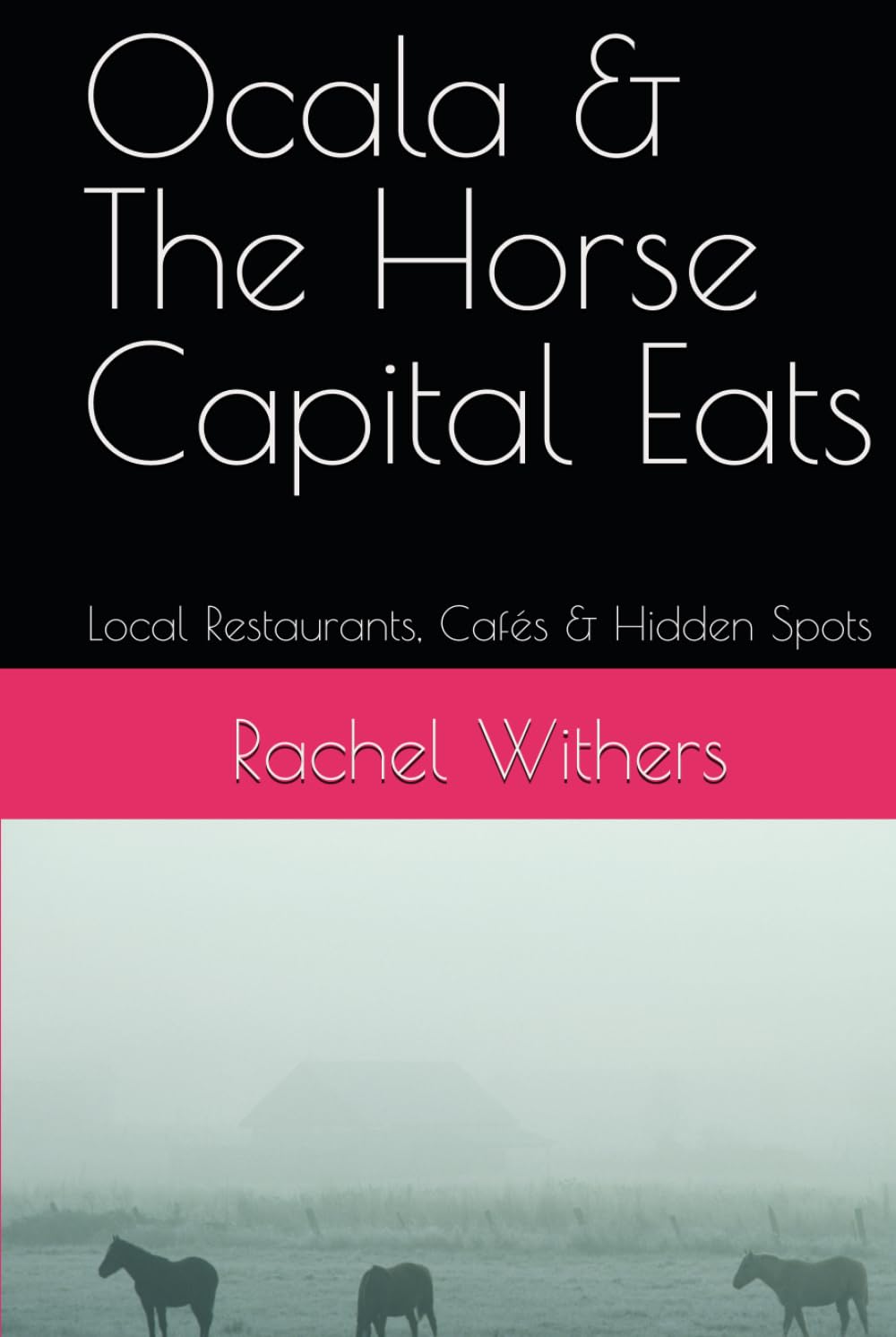 Ocala & The Horse Capital Eats: Local Restaurants, Cafés & Hidden Spots