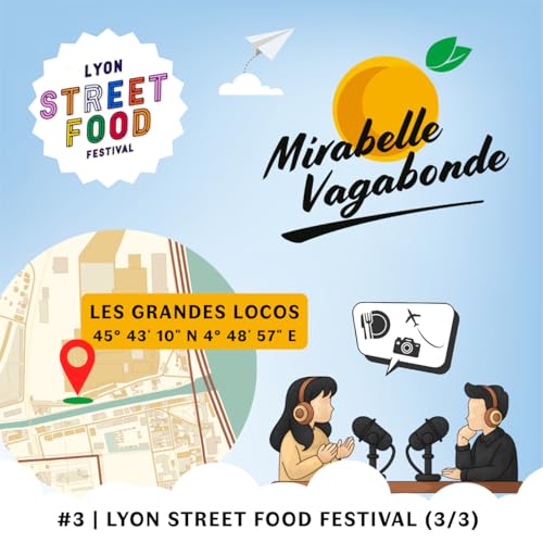 『#3 | Lyon Street Food Festival (3/3)』のカバーアート